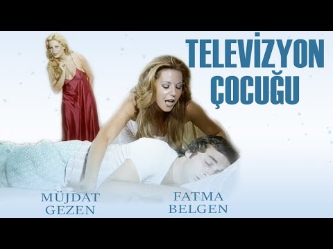 Televizyon Çocuğu Türk Filmi | FULL | MÜJDAT GEZEN | FATMA BELGEN