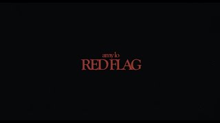 Amy Lo - Red Flag (Teaser Video)