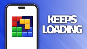 How To Fix Block Blast! App Keeps Loading | Final Solution