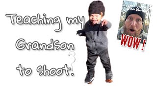 Teaching my Grandson to shoot! WOW!