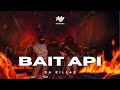 DA KILLAZ - BAIT API
