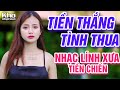 Tiền Thắng Tình Thua, Đường Tím Bằng Lăng - LK Nhạc Lính Thời Chiến Đi Cùng Năm Tháng