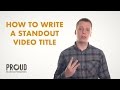 60s Tips - How Can I Write The Best Video Title