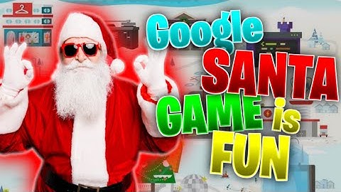 Google SANTA Game is FUN || Masked Gaming Live