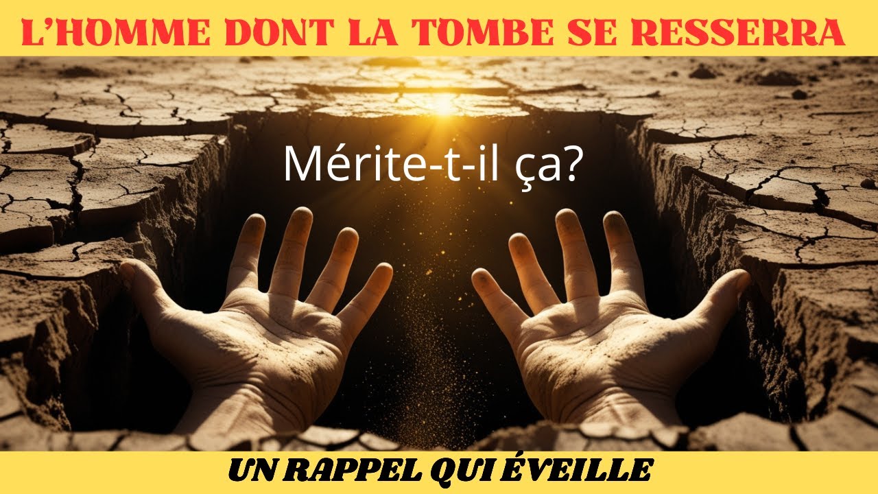 IL A VÉCU DANS LE PÉCHÉ… ET SA TOMBE S’EST REFERMÉE SUR LUI !