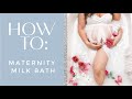How To: Maternity Milk Bath DIY UNDER $15