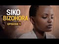 SIKO BIZOHORA Ep1 Ubuzima Bw Impfuvyi Buraryana Franck Arataye Aromoka 