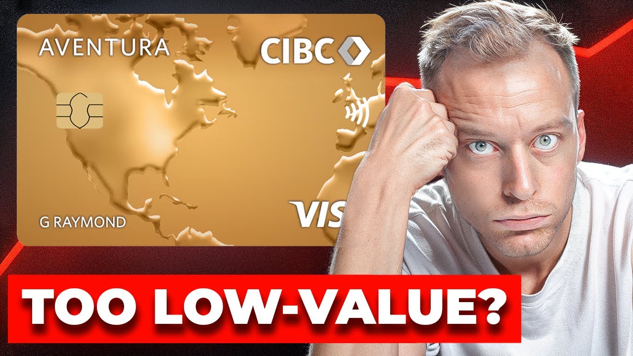 Is The CIBC Aventura Gold Visa Card Worth It In 2026? (Full Review)