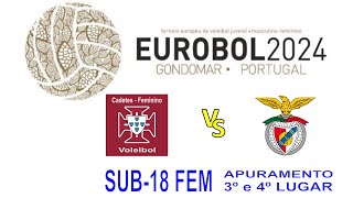 ALA C vs Sport Lisboa e Benfica - SUB-18 FEM - 3º e 4º LUGAR