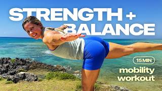 15 Min Mobility Workout to Improve Balance & Single Leg Strength (No Talking)