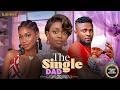 THE SINGLE DAD(MAURICE SAM, SHAZNAY OKAWA, SOPHIA CHISOM) Latest Nigerian Movie 2026