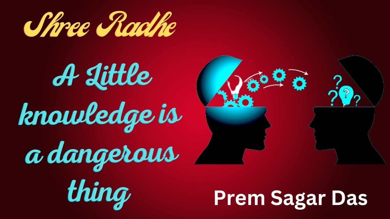 a little knowledge is a dangerous thing speech in hindi