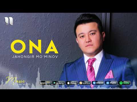 Jahongir Mo'minov — Ona (audio 2021)