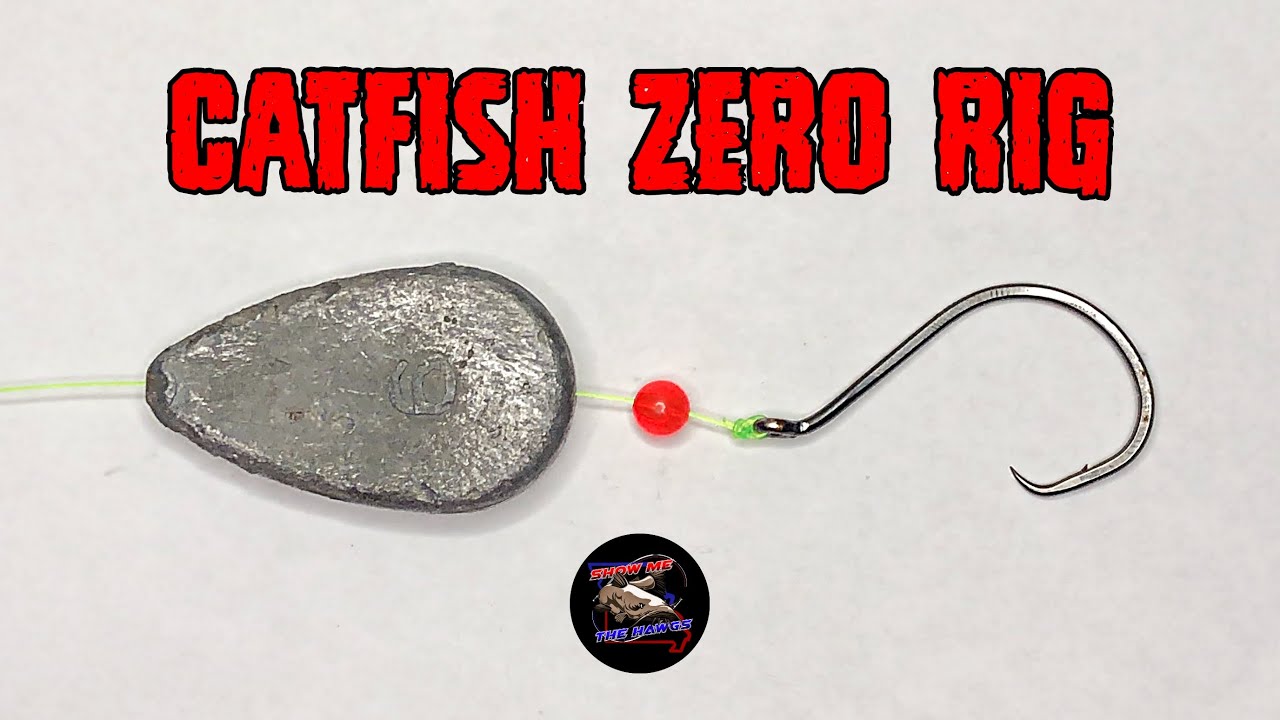 Catfish Zero Rig: Best Rig for Fishing in Strong Current! 