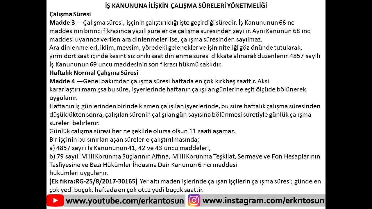 İş Kanununa İlişkin Çalışma Süreleri Yönetmeliği