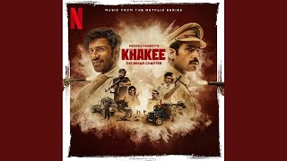 Ayee Na Humara Bihar Main - Soundtrack from Khakee : The Bihar Chapter