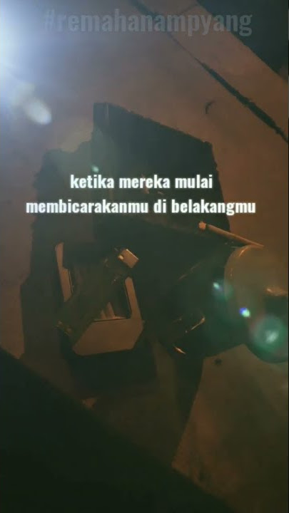 Status WA Terbaru Story WA 30 Detik Dj Viral Ngebas @remahanampyang #statuswhatsapp #videoshorts