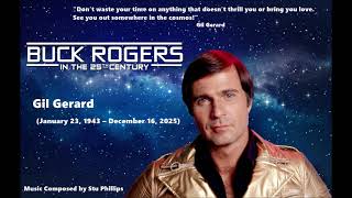 Buck Rogers in the 25th Century (Tribute to Gil Gerard)