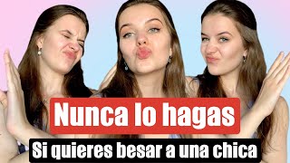 LOS 5 PEORES ERRORES AL BESAR A UNA CHICA