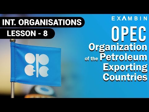 पेट्रोलियम निर्यातक देशों का संगठन - ओपेक