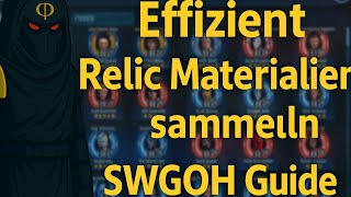 SWGOH Relic Guide | How to farm efficiently? | SWGOH F2P German Guide
