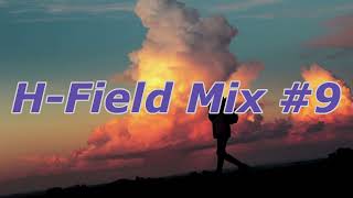 H-Field Mix #9 - Spring Mix