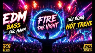 Nhạc Trẻ EDM Gây Nghiện 2026 | Bass Căng Cực Cháy l Nghe Một Lần Là Mê