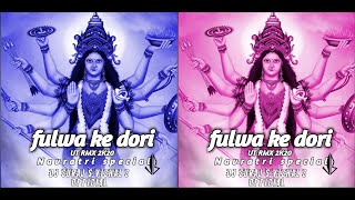 DJ SURAJ fulWA ke Dori (Octapad Mix) DJ Vishal S (128k)