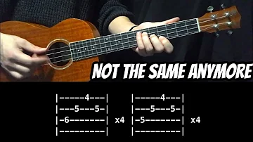 Not The Same Anymore - Tenor Ukulele Tab | The Strokes | The New Abnormal | Fingerstyle