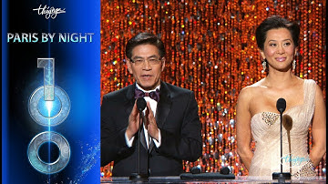 Paris By Night 100 - Ghi Nhớ Một Chặng Đường (Full Program)