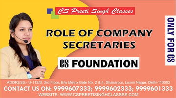 ROLE OF COMPANY SECRETARIES I BEST CS CLASS I BEST CS LAW FACULTY IN INDIA I BEST CS TEACHER
