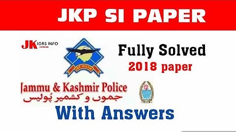 JKP SI (SUB INSPECTOR) Previous Year Paper 2018 || Fully Solve