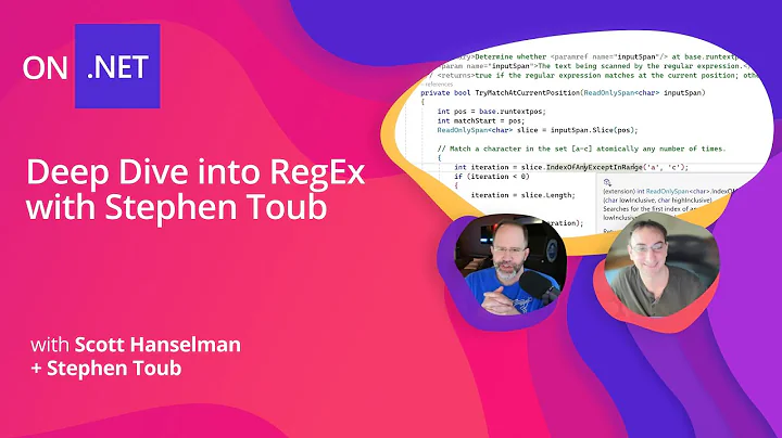 Deep .NET: Deep Dive into RegEx with Stephen Toub and Scott Hanselman