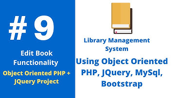 #9 Edit Book Functionality | Library Management System Using OOP PHP, JQuery, MySql, Bootstrap