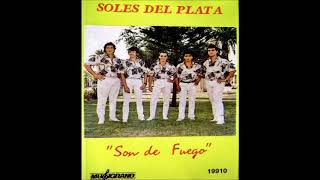 LOS SOLES DEL PLATA - SON DE FUEGO