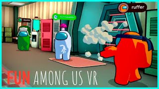 FUN | AMONG US VR | march '24