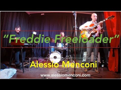 "Freddie Freeloader" - Alessio Menconi Trio - live