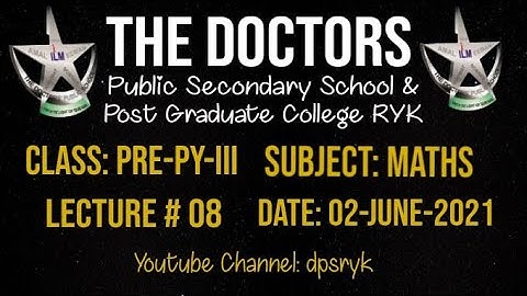 Class Pre-Py-3 Maths Lecture # 8 [02-June-2021] dpsryk