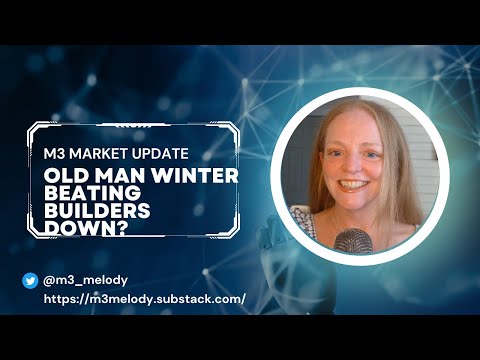 Episode 30: Old Man Winter Beating Builders Down?