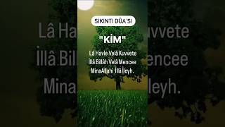 sıkıntıdan kurtulma duası