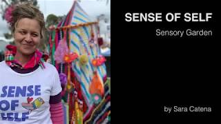 'Sense of Self' Sensory Garden