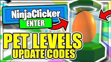 ALL *NEW* SECRET OP WORKING CODES! ⭐PET LEVELS UPDATE⭐ Roblox Ninja Clicker Simulator