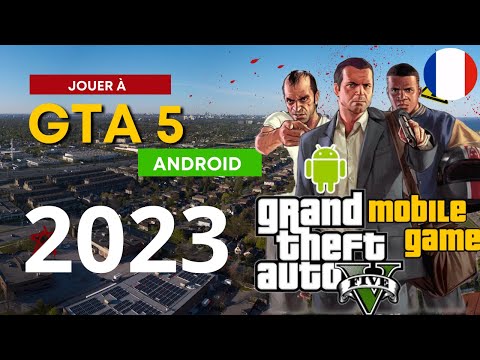 Comment jouer à gta 5 sur android en 2024