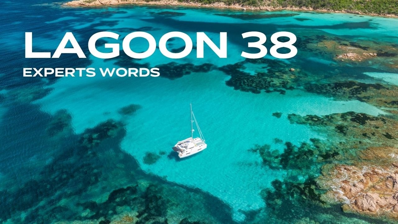 ⁣LAGOON 38 EXPERTS WORDS