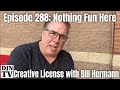 Help! The Couple Doesn't Want To Do Anything Fun! | Creative License with Bill Hermann #288 #DJNTV