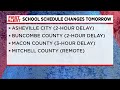 Western North Carolina school districts announce schedule changes due to weather