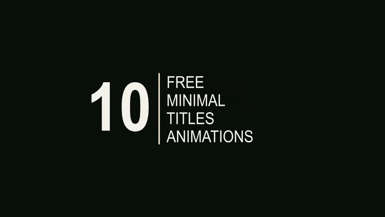 10-minimal-title-animations-free-after-effect-templates-youtube