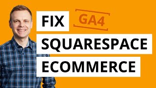 Fix Google Analytics 4 on Squarespace