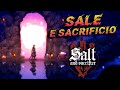 SALT AND SACRIFICE Gameplay ITA