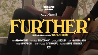 Erratic Moody - Further (Sesi Akustik)